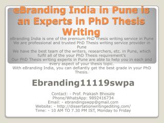 eBranding India in Pune is an Experts in PhD Thesis Writing