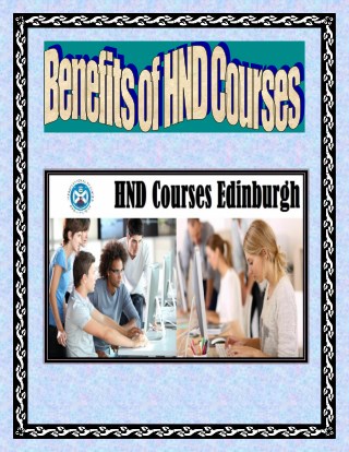 Benefits of HND Courses