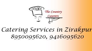 Catering Services in Zirakpur