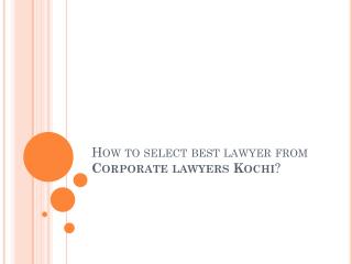 Corporate Lawyesr in Kochi