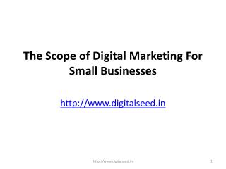 The Scope of Digital Marketing For Small Businesses