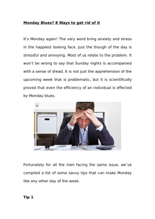 Monday Blues? 8 Ways to get rid of it