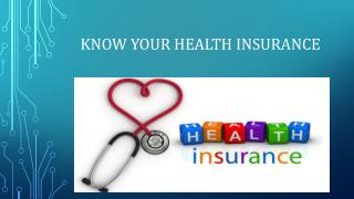 Know Your Health Insurance