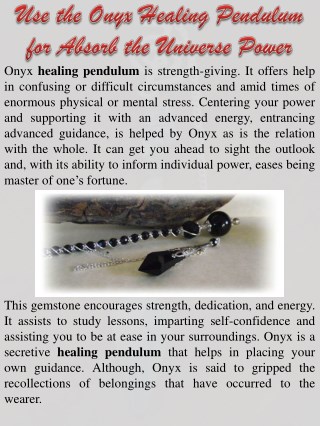 Use the Onyx Healing Pendulum for Absorb the Universe Power