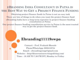 eBranding India Consultancy in Patna is the Best Way to Get a Project Finance Funding