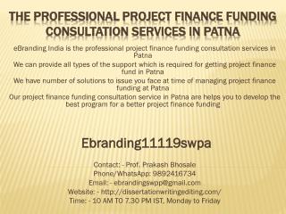 The Professional Project Finance Funding Consultation Services in Patna
