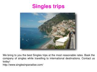 Singles tours