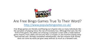 Are Free Bingo Games True To Their Word?