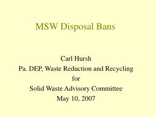 MSW Disposal Bans
