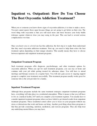 Inpatient vs. Outpatient How Do You Choose The Best Oxycontin Addiction Treatment