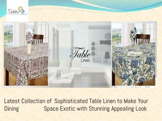 Stunning & Inviting Dining Table Linen available Online in Fabulous Patterns- Saavra