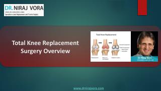 Total Knee Replacement Surgeon Mumbai | Knee Joint Resurfacing Surgery