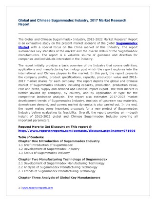 Sugammadex 2012-2022 Analysis, Trends and Forecasts