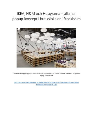 Popupen - en typ av butikslokal i Stockholm som växer i popularitet!