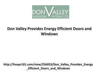 Don Valley Provides Energy Efficient Doors and Windows