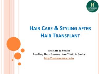 Hair Care & Styling after Hair Transplant