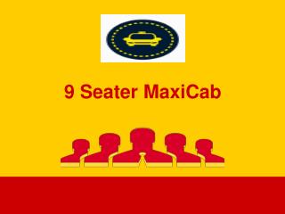 9 Seater Maxicab