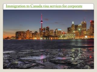 immigration to canada visa services for corporate