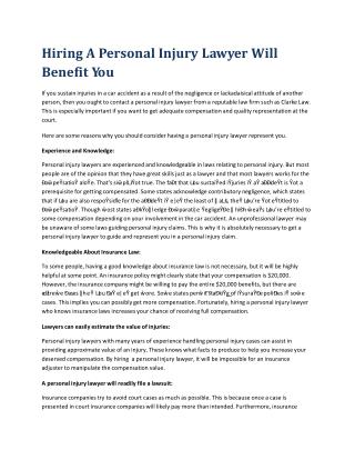 Hiring A Personal Injury Lawyer Will Benefit You
