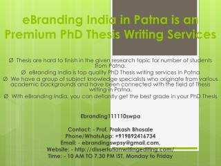 eBranding India in Patna is an Top quality PhD Thesis writing services