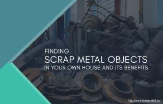 Why Should Scrap Metal From Homes Be Disposed Off As Fast As Possible?