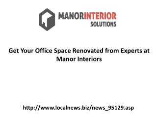 Get Your Office Space Renovated from Experts at Manor Interiors