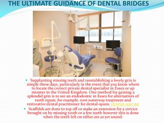 The Ultimate Guidance of Dental Bridges