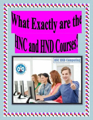What Exactly are the HNC and HND Courses?