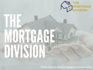The Mortgage Division Offers Lowest Mortgage Rates In Mississauga