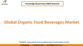 Global Organic Food & Beverages Market Growth and market Trends