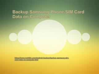 Backup Samsung Phone SIM Card Data on Computer