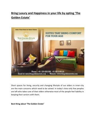 Bring Luxury and Happiness in your life by opting ‘TheGolden Estate’