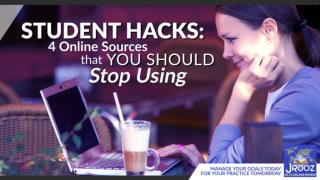 Student Hacks: 4 Online Sources that you Should Stop Using