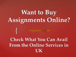 Want to Buy University Assignments Online?