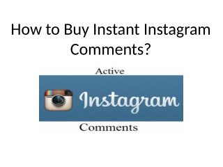 How to Buy Instant Instagram Comments?