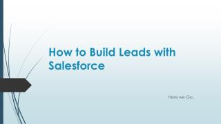 how to build leads with salesforce