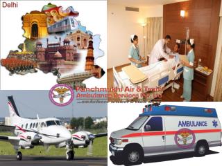 Lifesaving Air Ambulance Service in Delhi by Panchmukhi