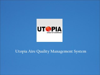 Utopia Quality Management System