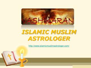 Muslim Astrology Specialist