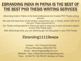 eBranding India in Patna is the Best of the Best PhD Thesis Writing Services