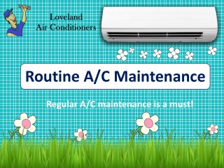 Routine A/C Maintenance