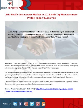 Asia-Pacific Cystoscopes Market Analysis, Prediction by Region, Type and Technology to 2023