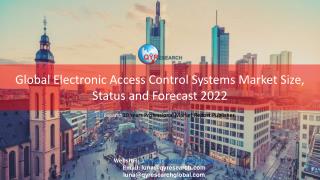 Global Electronic Access Control Systems Market Size, Status and Forecast 2022