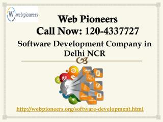 Software Development Company in Delhi Call |120-4337727