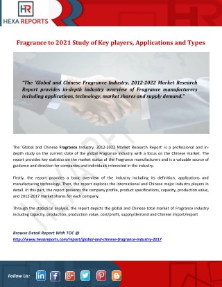 Fragrance to 2021 Study of Key players, Applications and Types