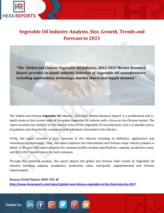 Vegetable Oil Industry Analysis, Size, Growth, Trends and Forecast to 2021