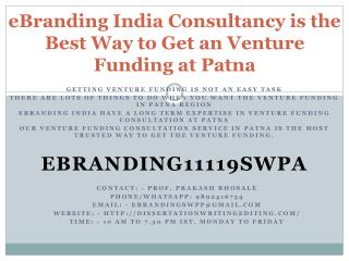 eBranding India Consultancy is the Best Way to Get an Venture Funding at Patna