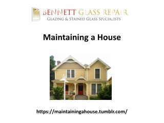 Maintaining a House