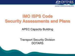 IMO ISPS Code Security Assessments and Plans