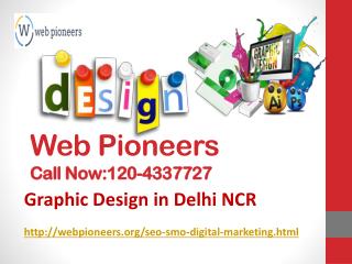 Best Graphic Design Service in Delhi | 120-4337727